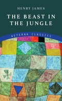 Henry James: The Beast in the Jungle 