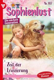 Sophienlust - Die nächste Generation 107 – Familienroman - Zeit der Erinnerung