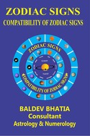 BALDEV BHATIA: Zodiac Signs 