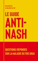 Fédération SOS hépatites et maladies du foie: Le guide anti-NASH 