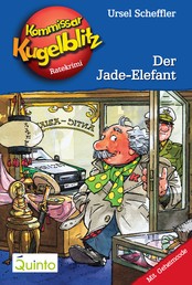 Kommissar Kugelblitz 11. Der Jade-Elefant - Kommissar Kugelblitz Ratekrimis