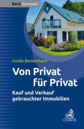 Von Privat für Privat - Kauf und Verkauf gebrauchter Immobilien