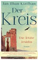Jan Ilhan Kizilhan: Der Kreis ★★★★★