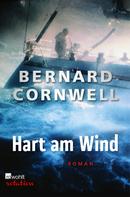 Bernard Cornwell: Hart am Wind ★★★★