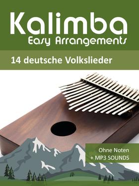 Kalimba Easy Arrangements - 14 deutsche Volkslieder