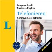 Langenscheidt Business English Telefonieren - Kommunikationstraining