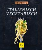 Tanja Dusy: Italienisch vegetarisch ★★★★