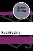 Sabine Deitmer: NeonNächte ★★★★
