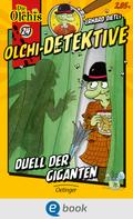 Erhard Dietl: Olchi-Detektive 24. Duell der Giganten ★★★★
