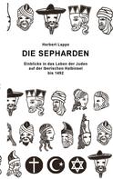 Herbert Lappe: Die Sepharden 