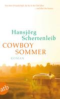 Hansjörg Schertenleib: Cowboysommer ★★★★★