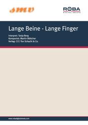 Lange Beine - Lange Finger - Notenausgabe aus dem gleichnamigen CCC-Film