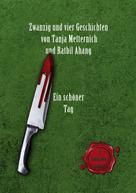 Tanja Metternich: Zwanzig und vier Geschichten 