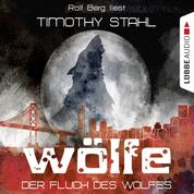 Wölfe, Folge 1: Der Fluch des Wolfes