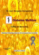 Dr. Hanspeter Hemgesberg: Diabetes mellitus ★★
