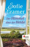 Sofie Cramer: Der Himmel über der Heide ★★★★