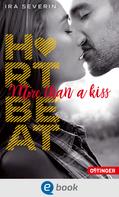 Ira Severin: Heartbeat. More than a kiss ★★★
