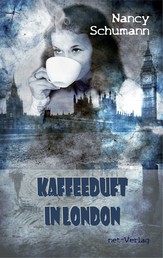 Kaffeeduft in London - Krimi