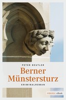 Peter Beutler: Berner Münstersturz ★★★★