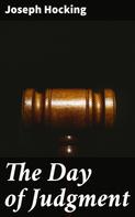 Joseph Hocking: The Day of Judgment 