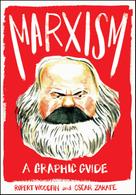 Rupert Woodfin: Marxism: A Graphic Guide 