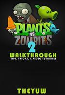 Josh Abbott: Plants vs. Zombies 2 ★★