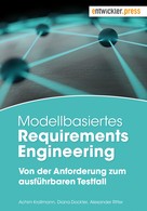 Achim Krallmann: Modellbasiertes Requirements Engineering ★★★