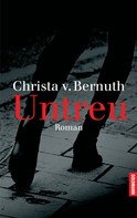 Christa von Bernuth: Untreu ★★★★