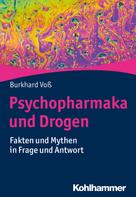 Burkhard Voß: Psychopharmaka und Drogen ★★★★