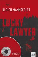Ulrich Mannsfeldt: Lucky Lawyer ★★★