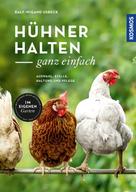 Ralf-Wigand Usbeck: Hühner halten - ganz einfach ★★★★★