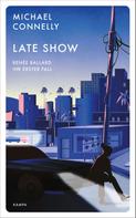 Michael Connelly: Late Show ★★★★★