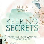 Keeping Secrets - Keeping-Reihe, Teil 1 (Ungekürzt)