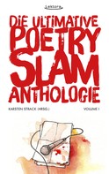 Karsten Hohage: Die ultimative Poetry-Slam-Anthologie I ★★★★