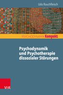 Udo Rauchfleisch: Psychodynamik und Psychotherapie dissozialer Störungen 