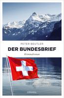 Peter Beutler: Der Bundesbrief ★★★