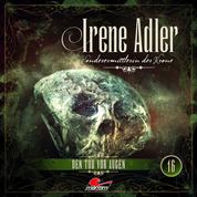 Irene Adler, Sonderermittlerin der Krone, Folge 16: Den Tod vor Augen