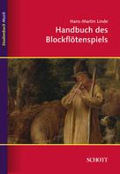 Hans-Martin Linde: Handbuch des Blockflötenspiels ★★★★★