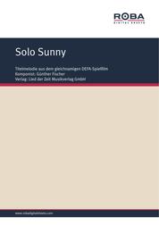 Solo Sunny - Titelmelodie aus dem gleichnamigen DEFA-Spielfilm