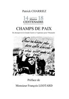 Patrick Charriez: Champs de paix 