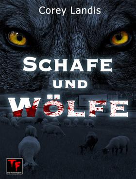 Schafe und Wölfe