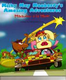 Alikzandria James: MilkyMay Mooberry's Amazing Adventures 