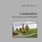 Jens Mellies: Landmarken 