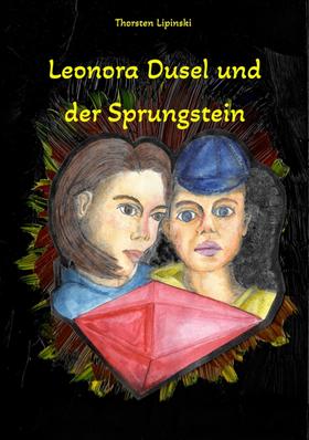 Leonora Dusel und der Sprungstein