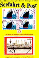 Jürgen Ruszkowski: Seefahrt und Post - Geschichte der Reichspostdampfer - Schiffe auf Briefmarken ★★★