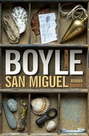 T.C. Boyle: San Miguel ★★★★