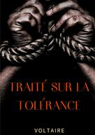 . Voltaire: Traité sur la tolérance 