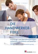 Dr. Lothar Semper: Die Handwerker-Fibel, Band 2 