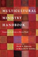 David A. Anderson: Multicultural Ministry Handbook 