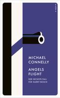 Michael Connelly: Angels Flight ★★★★★